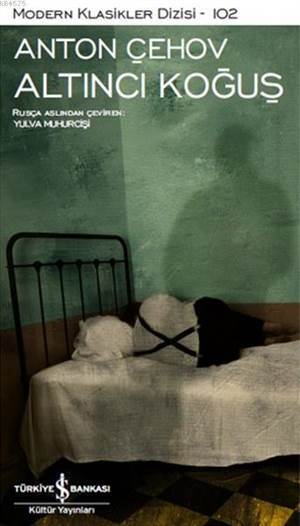 Altıncı Koğuş - İş Bankası Kültür Yayınları