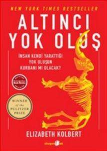 Altıncı Yok Oluş - Okuyan Us Yayınları