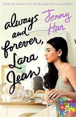 Always and Forever, Lara Jean - Scholastic UK
