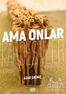 Ama Onlar Kardeştiler - Nota Bene Yayınları