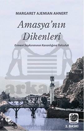 Amasyanın Dikenleri - Belge Yayınları