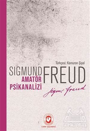 Amatör Psikanalizi - Cem Yayınevi