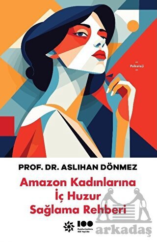 Amazon Kadınlarına İç Huzuru Sağlama Rehberi - Doğan Novus