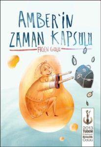 Amber'in Zaman Kapsülü - Tudem Yayınları