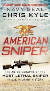 American Sniper: The Autobiography of the Most Lethal Sniper in U.S. Military History - 1