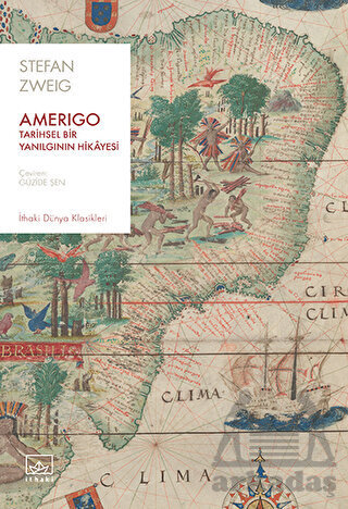 Amerigo: Tarihsel Bir Yanılgının Hikayesi - İthaki Yayınları