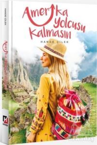 Amerika Yolcusu Kalmasın - Hürriyet Kitap