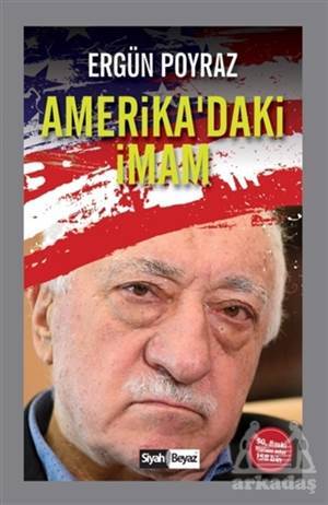 Amerika’Daki İmam - Siyah Beyaz Yayınları