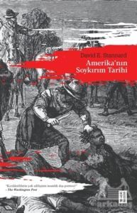 Amerika’Nın Soykırım Tarihi - Ketebe Yayınları