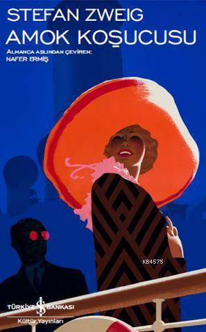 Amok Koşucusu - İş Bankası Kültür Yayınları