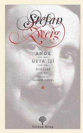 Amok - Usta İşi; Öyküler - Yordam Kitap