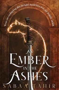 An Ember In The Ashes (Ember Quartet 1) - Harper Voyager