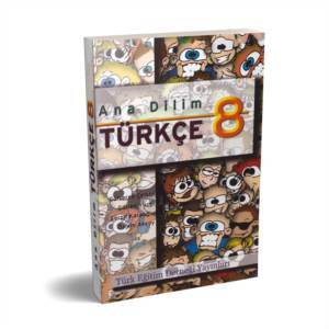 Ana Dilim Türkçe 8 - Türk Eğitim Derneği Yayınları