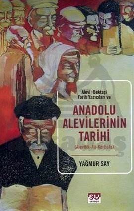 Anadolu Aleviliğinin Tarihi - 1