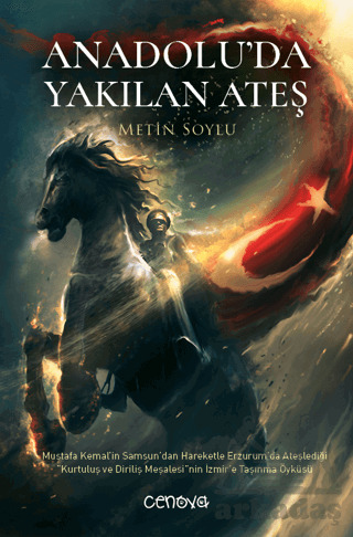 Anadolu’Da Yakılan Ateş - Cenova Yayınları
