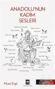 Anadolu'nun Kadim Sesleri - 1