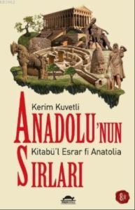 Anadolu’Nun Sırları - Maya Kitap