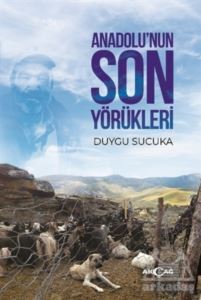 Anadolu’Nun Son Yörükleri - 1