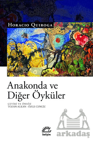 Anakonda Ve Diğer Öyküler - 1