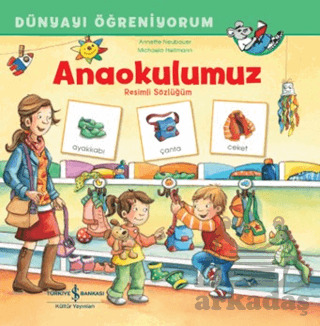 Anaokulumuz Resimli Sözlüğüm Dünyayı Öğreniyorum - 1