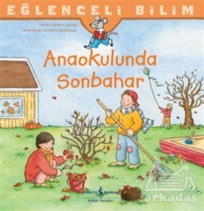 Anaokulunda Sonbahar - Eğlenceli Bilim - 1