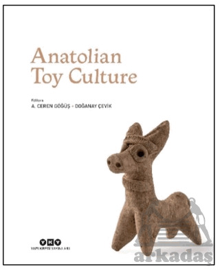 Anatolian Toy Culture - 1