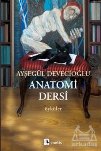 Anatomi Dersi - Metis Yayınları