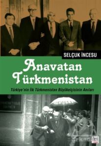 Anavatan Türkmenistan - 1