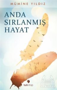 Anda Sırlanmış Hayat - 1