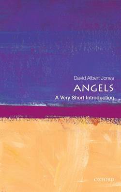Angels: A Very Short Introduction - Oxford University Press UK