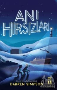 Anı Hırsızları - Genç Timaş