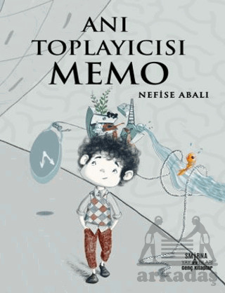 Anı Toplayıcısı Memo - Smirna Yayınları