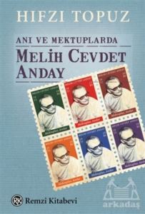 Anı Ve Mektuplarda Melih Cevdet Anday - 1