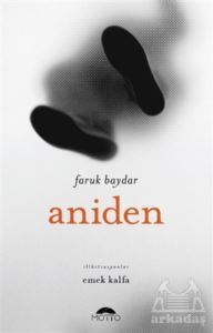 Aniden - Motto Yayınları