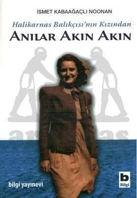 Anılar Akın Akın - Bilgi Yayınevi