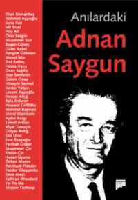 Anılardaki Adnan Saygun - 1