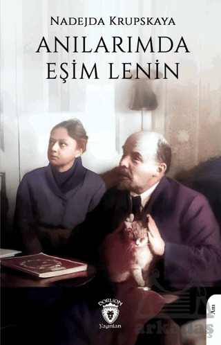 Anılarımda Eşim Lenin - Dorlion Yayınları