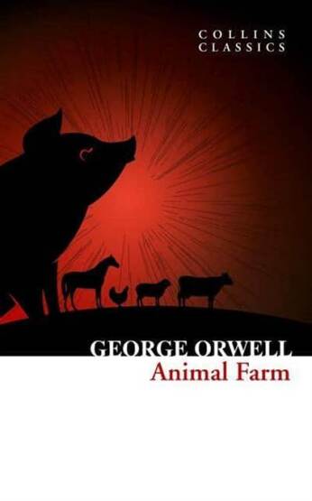 Animal Farm - Collins Classics