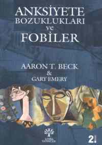 Anksiyete Bozuklukları ve Fobiler - Litera Yayıncılık