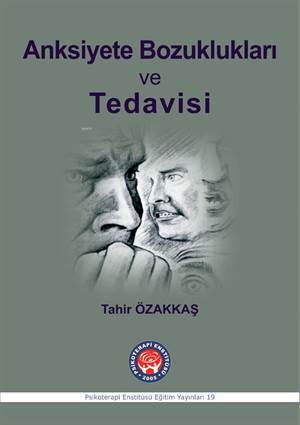 Anksiyete Bozuklukları Ve Tedavisi - 1