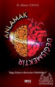 Anlamak Değişmektir - Gece Kitaplığı