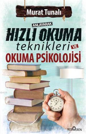 Anlayarak Hızlı Okuma Teknikleri Ve Okuma Psikolojisi - 1
