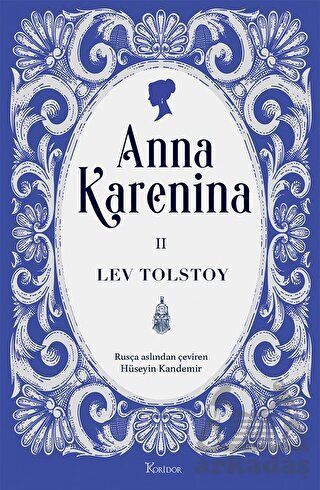 Anna Karenina Cilt II - 1