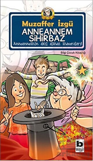 Anneannem Sihirbaz - Bilgi Yayınevi