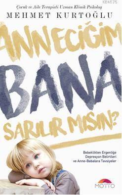 Anneciğim Bana Sarılır Mısın? - 1