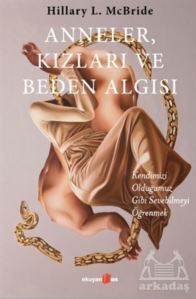 Anneler, Kızları Ve Beden Algısı - 1