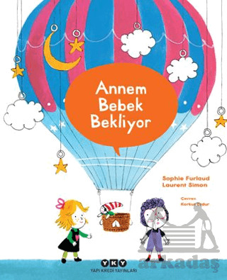Annem Bebek Bekliyor - 1
