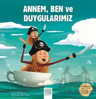 Annem, Ben ve Duygularımız - 1001 Çiçek Kitaplar