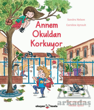Annem Okuldan Korkuyor - 1