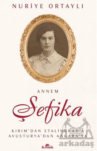 Annem Şefika - 1